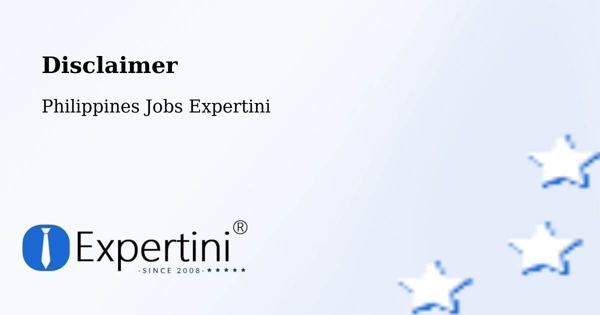Disclaimer – Burauen - Philippines Jobs Expertini